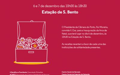 Convite para a Inauguração da Arca de Natal – dia 6 de dezembro – na Estação de S. Bento